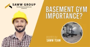 Saww Group | Basement Renovations &Amp; Finishing Toronto 4 Why Is Basement Gym A Must? Achieving Fitness Goals With Comfort