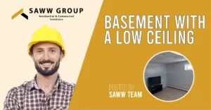 Saww Group | Basement Renovations &Amp; Finishing Toronto 3 Elevating Space By Transforming Your Basement With A Low Ceiling